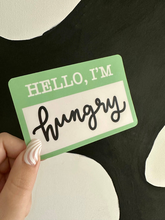 I'm Hungry Sticker