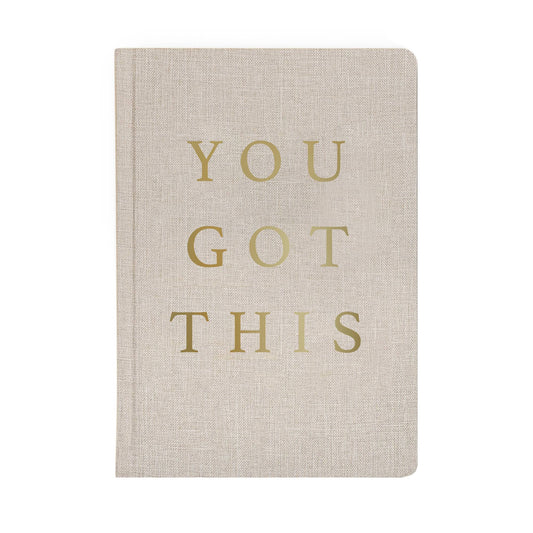 You Got This - Tan and Gold Foil Fabric Journal 