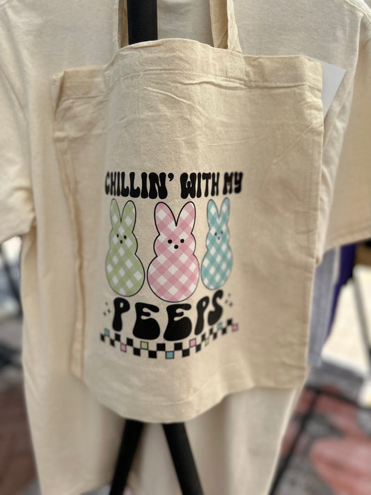 Chillin with my Peeps Tote Bag